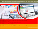Accounting Course in Delhi, 110092 [GST Portal Live Update Classes] by SLA Consultants Accounting In