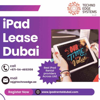 iPad Lease Dubai Deals for Companies