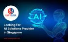 Looking For AI Solutions in Singapore with AI Experts