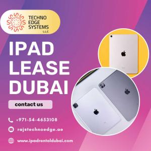 Affordable iPad Lease in Dubai Plans for Businesses