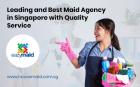 Leading and Best Maid Agency in Singapore with Quality Service