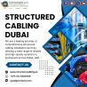Why Do Companies Prefer Structured Cabling Dubai Solutions?